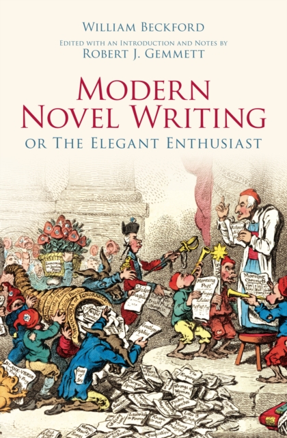 Modern Novel Writing : Or The Elegant Enthusiast, Paperback / softback Book