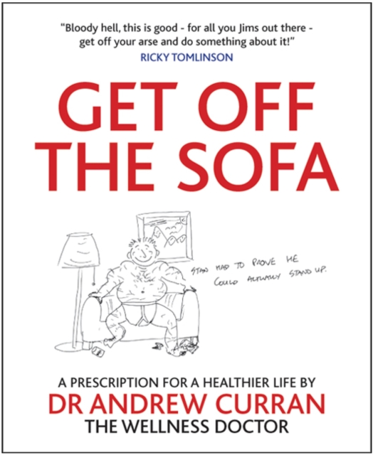 Get Off The Sofa : A prescription for healthier life, EPUB eBook