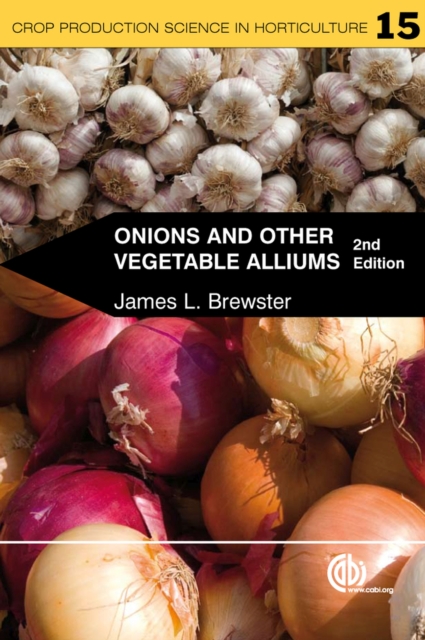 Onions and Other Vegetable Alliums, Paperback / softback Book