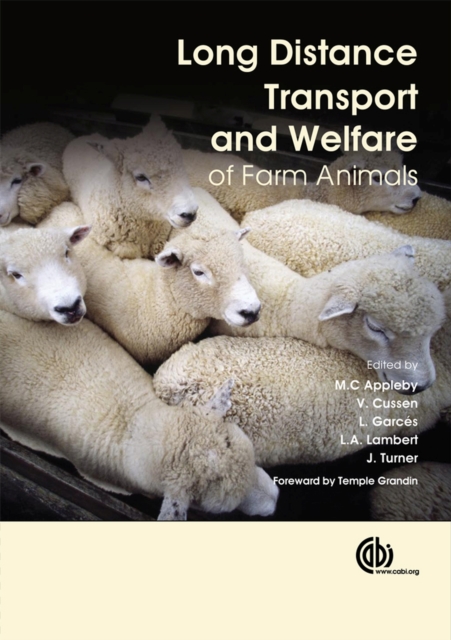 Long Distance Transport and Welfare of Farm Animals, Hardback Book