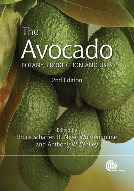 Avocado, The : Botany, Production and Uses, PDF eBook