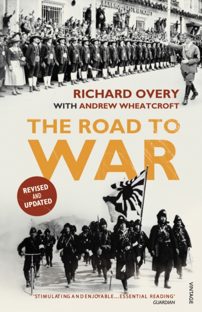 The Road to War : The Origins of World War II, Paperback / softback Book