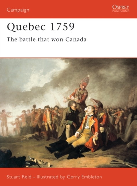 Quebec 1759 : The Battle That Won Canada, PDF eBook