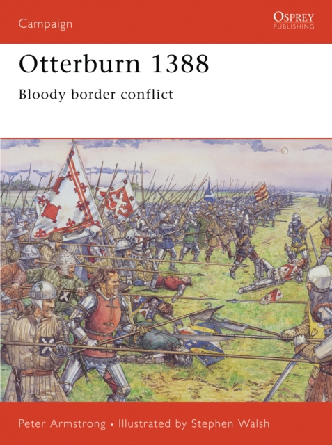 Otterburn 1388 : Bloody Border Conflict, PDF eBook