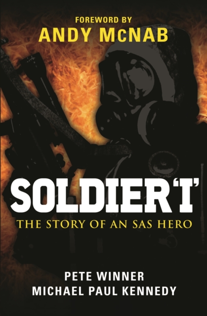 Soldier ‘I’ : The story of an SAS Hero, Paperback / softback Book