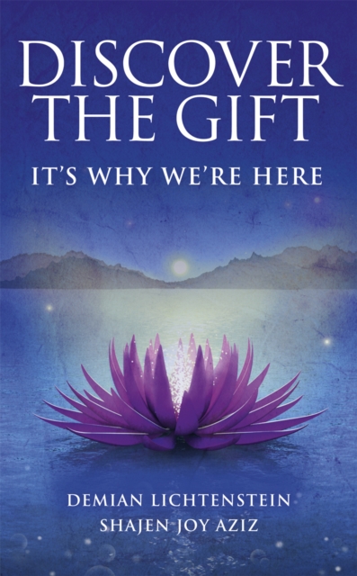 Discover the Gift : It's Why We're Here, Hardback Book