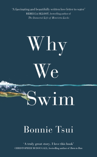 Why We Swim, Hardback Book