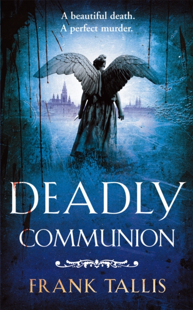 Deadly Communion : (Vienna Blood 5), Paperback / softback Book