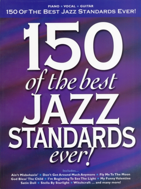 150 of the Best Jazz Standards Ever, Book Book