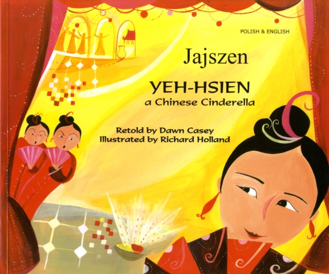 Yeh-Hsien a Chinese Cinderella in Polish and English, Paperback / softback Book