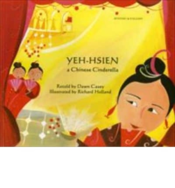 Yeh-Hsien a Chinese Cinderella in Spanish and English, Paperback / softback Book