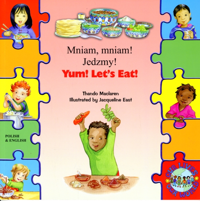 Yum! Let's Eat! in Polish and English : Mniam, Mniam! Jedzmy!, Paperback / softback Book