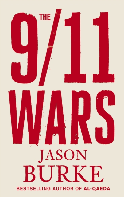 The 9/11 Wars, EPUB eBook