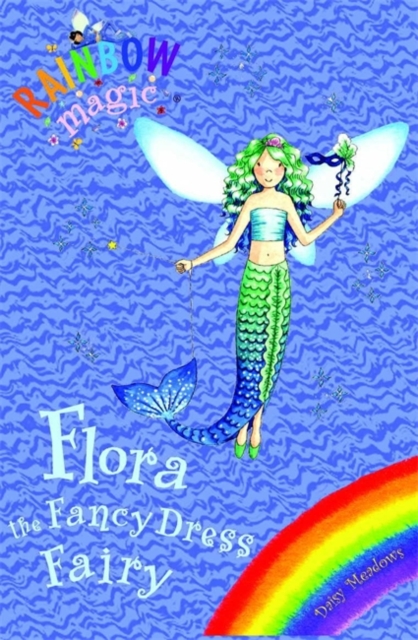 Rainbow Magic: Flora the Fancy Dress Fairy : Special, Paperback / softback Book