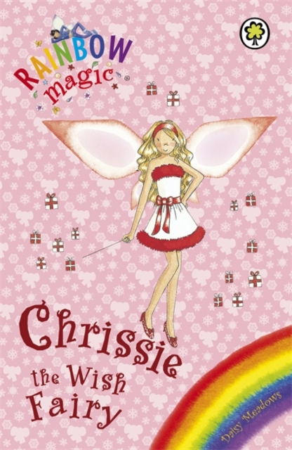 Rainbow Magic: Chrissie The Wish Fairy : Special, Paperback / softback Book