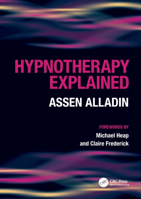 Hypnotherapy Explained, Paperback / softback Book