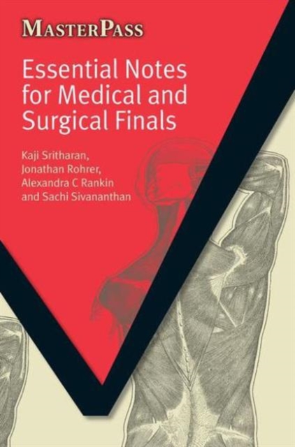 Essential Notes for Medical and Surgical Finals, Paperback / softback Book