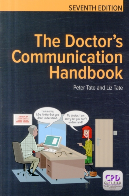 The Doctor's Communication Handbook, 7th Edition, Paperback / softback Book