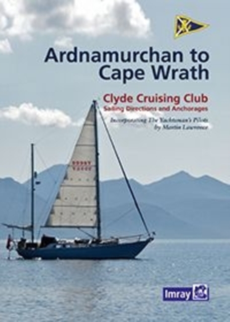 CCC Sailing Directions - Ardnamurchan to Cape Wrath, Spiral bound Book