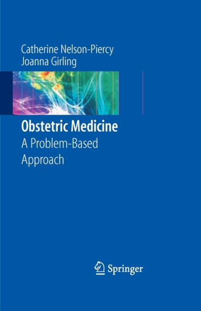 Obstetric Medicine : A Problem-Based Approach, Paperback / softback Book