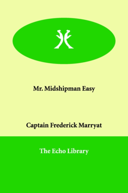 Mr. Midshipman Easy, Paperback / softback Book