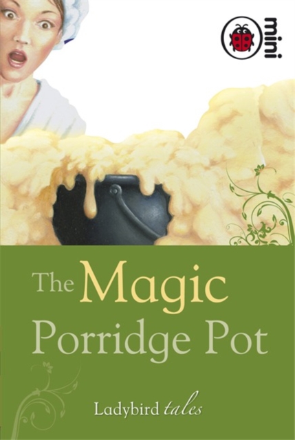 The Magic Porridge Pot : Ladybird Tales, Hardback Book