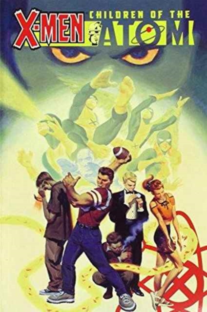 X-men: Children Of The Atom, Paperback / softback Book