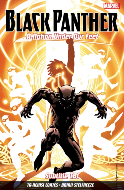 Black Panther: A Nation Under Our Feet Vol. 2, Paperback / softback Book