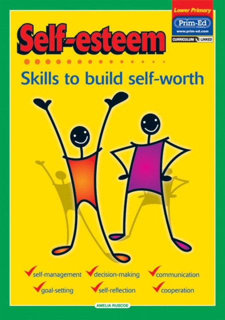Self-Esteem : Skills to Build Self-Worth, Paperback / softback Book