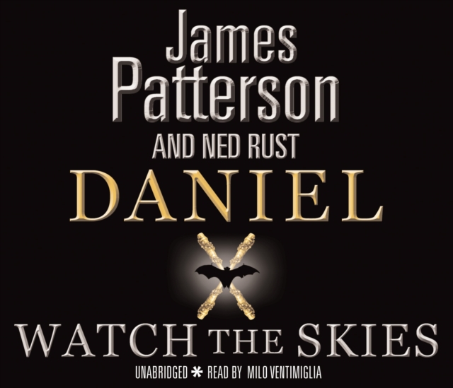 Daniel X: Watch the Skies : (Daniel X 2), CD-Audio Book