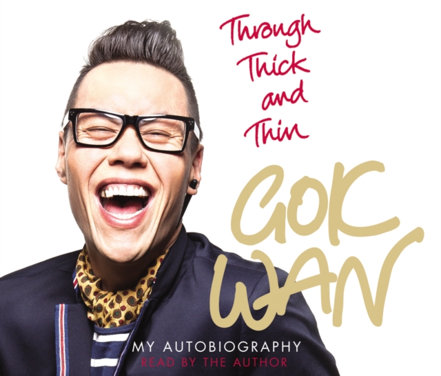 Through Thick and Thin : My Autobiography, CD-Audio Book
