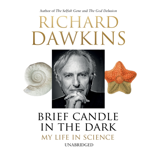 Brief Candle in the Dark : My Life in Science, CD-Audio Book