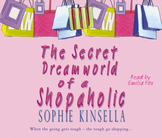 The Secret Dreamworld Of A Shopaholic : (Shopaholic Book 1), CD-Audio Book