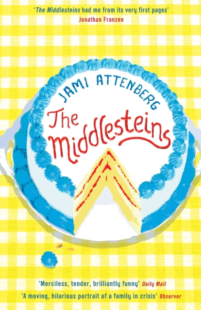 The Middlesteins, Paperback / softback Book