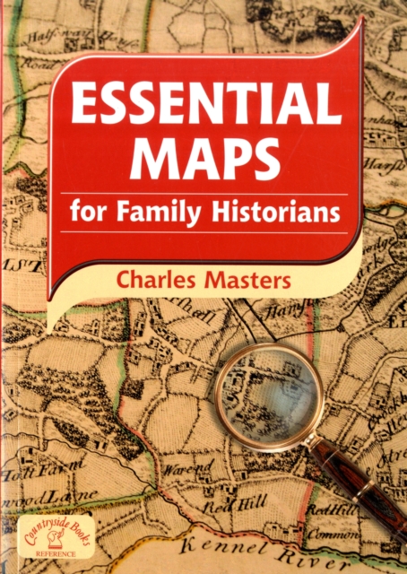 Essential Maps for Family Historians, Paperback / softback Book
