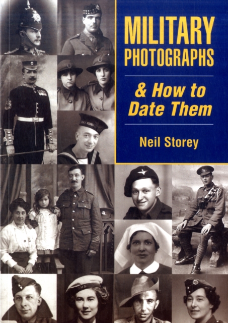 Military Photographs and How to Date Them, Paperback / softback Book
