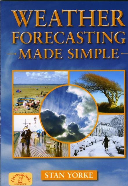 Weather Forecasting Made Simple, Paperback / softback Book