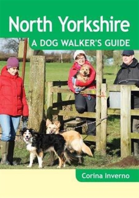 North Yorkshire a Dog Walker's Guide, Paperback / softback Book