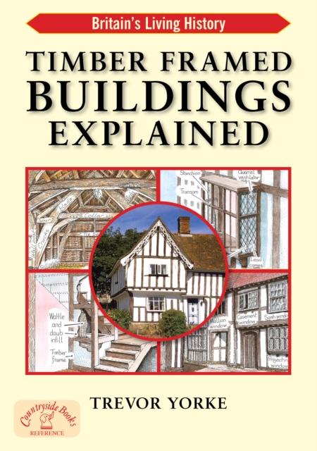 Timber Framed Buildings Explained, PDF eBook