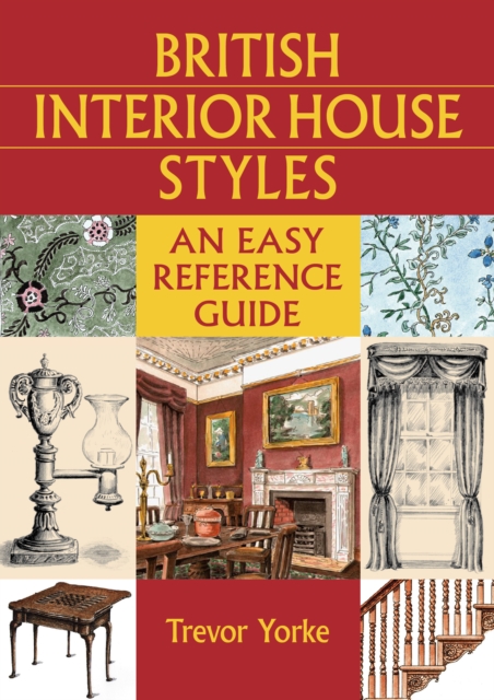 British Interior House Styles, PDF eBook