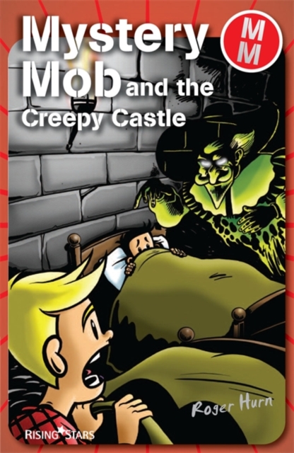 Mystery Mob and the Creepy Castle, Paperback / softback Book