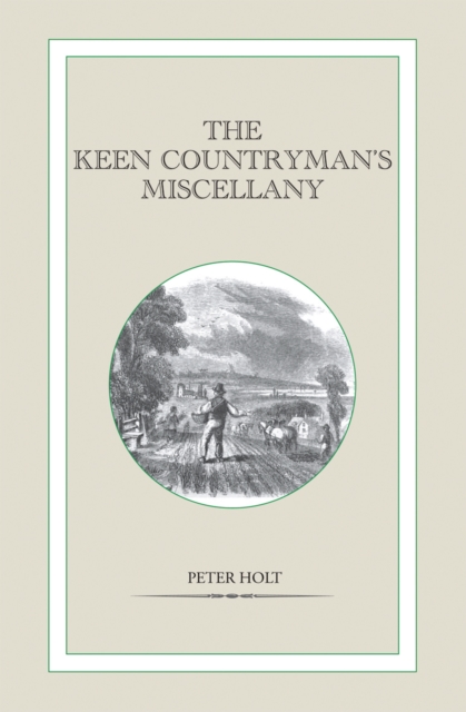 The Keen Countryman's Miscellany, Hardback Book