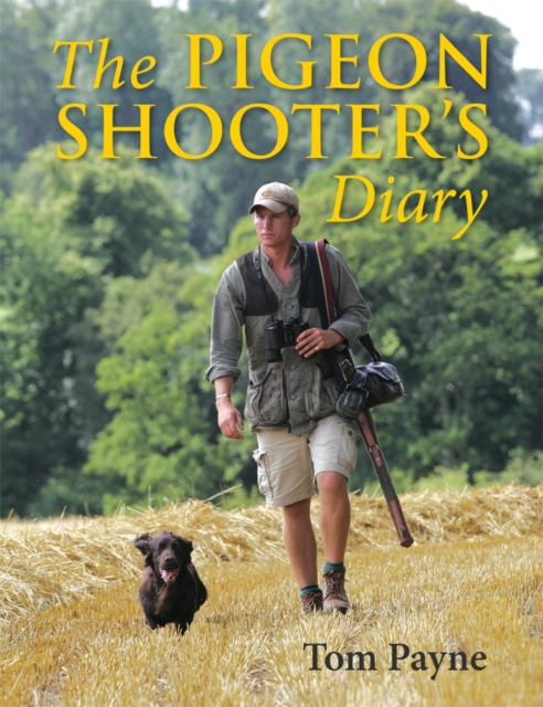 Pigeon Shooter's Diary, Hardback Book