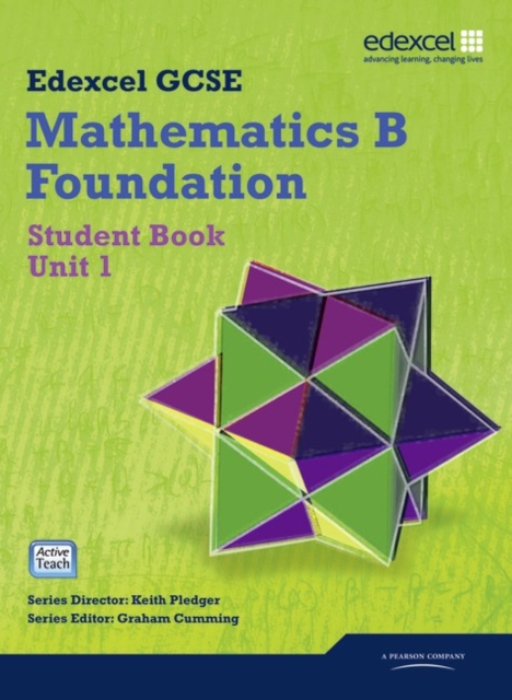 GCSE Mathematics Edexcel 2010: Spec B Foundation Unit 1 Student Book, Paperback / softback Book