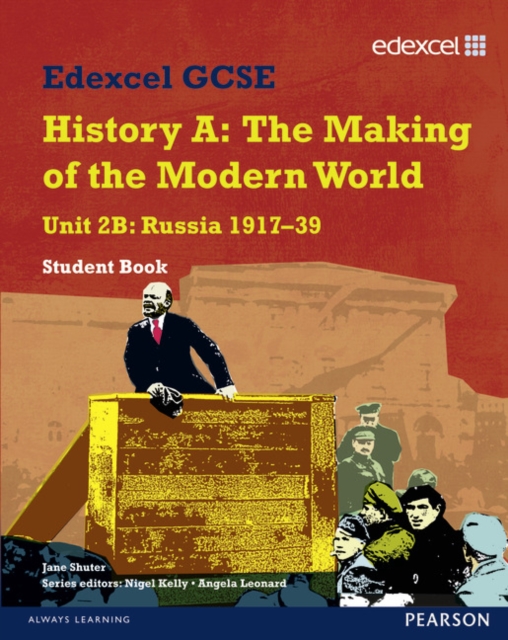 Edexcel GCSE Modern World History Unit 2B Russia 1917-39 Student Book, Paperback Book