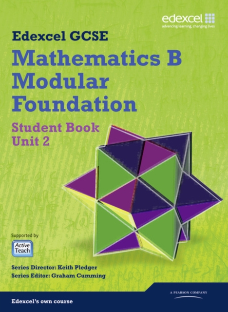 GCSE Mathematics Edexcel 2010: Spec B Foundation Unit 2 Student Book, Paperback / softback Book