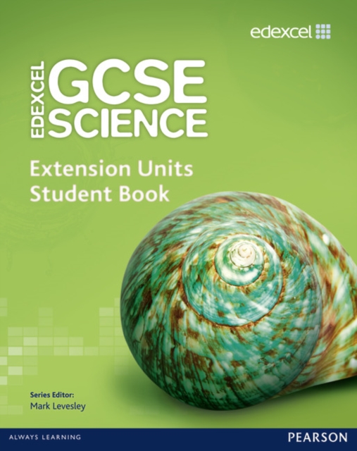 Edexcel GCSE Science: Extension Units Student Book, Paperback / softback Book