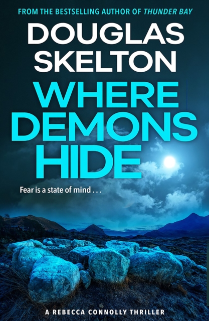 Where Demons Hide : A Rebecca Connolly Thriller, Paperback / softback Book