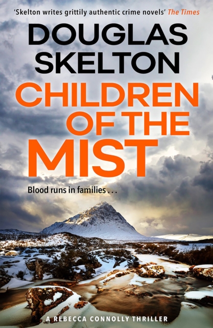 Children of the Mist : A Rebecca Connolly Thriller, Paperback / softback Book