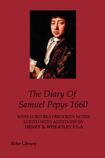 The Diary Of Samuel Pepys 1660, Paperback / softback Book